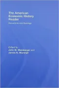 The American Economic History Reader: Documents and Readings