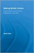 Making British Culture: English Readers And The Scottish Enlightenment