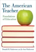 The American Teacher: Foundations of Education