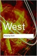 Keeping Faith: Philosophy and Race in America