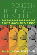 Songs In The Key Of Black Life