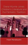 Diana Wynne Jones: The Fantastic Tradition and Children's Literature, Vol. 36