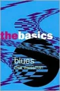 Blues: The Basics