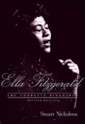 Ella Fitzgerald: The Complete Biography