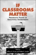 If Classrooms Matter