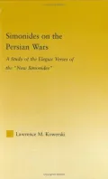 A Historical Elegy: A Study of the Elegiac Verses of the New Simonides