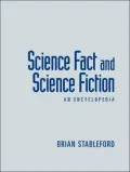 Science Fact and Science Fiction: An Encyclopedia