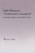 Edith Wharton's Evolutionary Conception