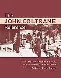 Giant Steps; The Ultimate John Coltrane Reference Work