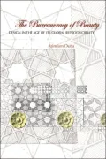 The Bureaucracy of Beauty: Design in the Age of its Global Reproducibility