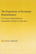 The Experience of Economic Redistribution