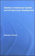 Shelley's Intellectual System and Its Epicurean Background
