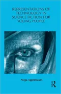 Representations of Technology in Science Fiction for Young People: Control Shift