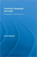 Churchill, Roosevelt, and India: Propaganda During World War II