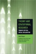 Theory and Educational Research: Toward Critical Social Explanation