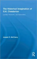 Historical Imagination and G.K. Chesterton's Literary Works: Locality, Patriotism, and Nationalism