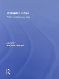 Disrupted Cities: When Infrastructure Fails