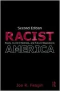 Racist America: Roots, Current Realities and Future Reparations