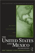 United States and Mexico: Between Partnership and Conflict