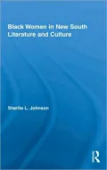 Black Women in New South Literature and Culture