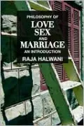 Love, Sex and Marriage: a Philosophical Introduction