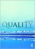 Quality: A Critical Introduction, Third Edition