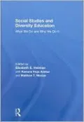 Social Studies and Diversity Education: What We Do and Why We Do It