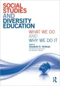 Social Studies and Diversity Education: What We Do and Why