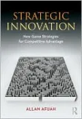 Strategic Innovation: New Game Strategies for Competitive Advantage