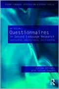 Questionnaires in Second Language Research: Construction, Administration, and Processing