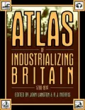 Atlas of Industrializing Britain, 1780-1914