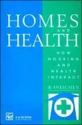 Homes and Health : How Housing and Health Interact