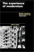 The Experience of Modernism: Theory and Practice