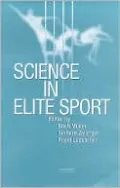 Science in Elite Sport: A Practical Guide to the Design and Implementation of Assessments and Monitoring Programmes