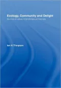 Ecology, Community and Delight
