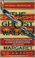 The Ghost Walker (Wind River Reservation Series #2)