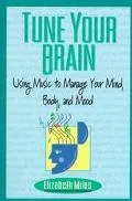Tune Your Brain