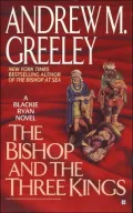 The Bishop and the Three Kings : A Blackie Ryan Mystery