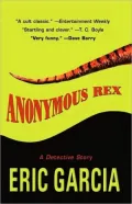 Anonymous Rex (Vincent Rubio Series #1)