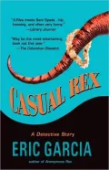 Casual Rex (Vincent Rubio Series #2)