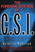 The Forensic Science of CSI