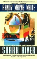 Shark River (Doc Ford Series #8)