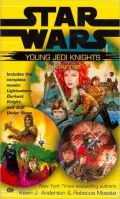 Star Wars Young Jedi Knights: Jedi Sunrise (Lightsabers, Darkest Night, Jedi Under Siege)