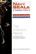 Navy Seals A History  The Vietnam Years