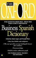 Oxford Business Spanish Dictionary Spanish-English, English-Spanish