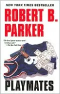 Playmates (Spenser Series #16)