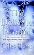 The Delicate Storm
