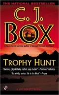 Trophy Hunt (Joe Pickett Series #4)