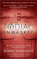 Zodiac Unmasked: The Identity of America's Most Elusive Serial Killers Revealed