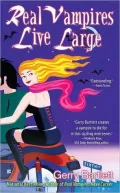 Real Vampires Live Large (Real Vampires Series #2)